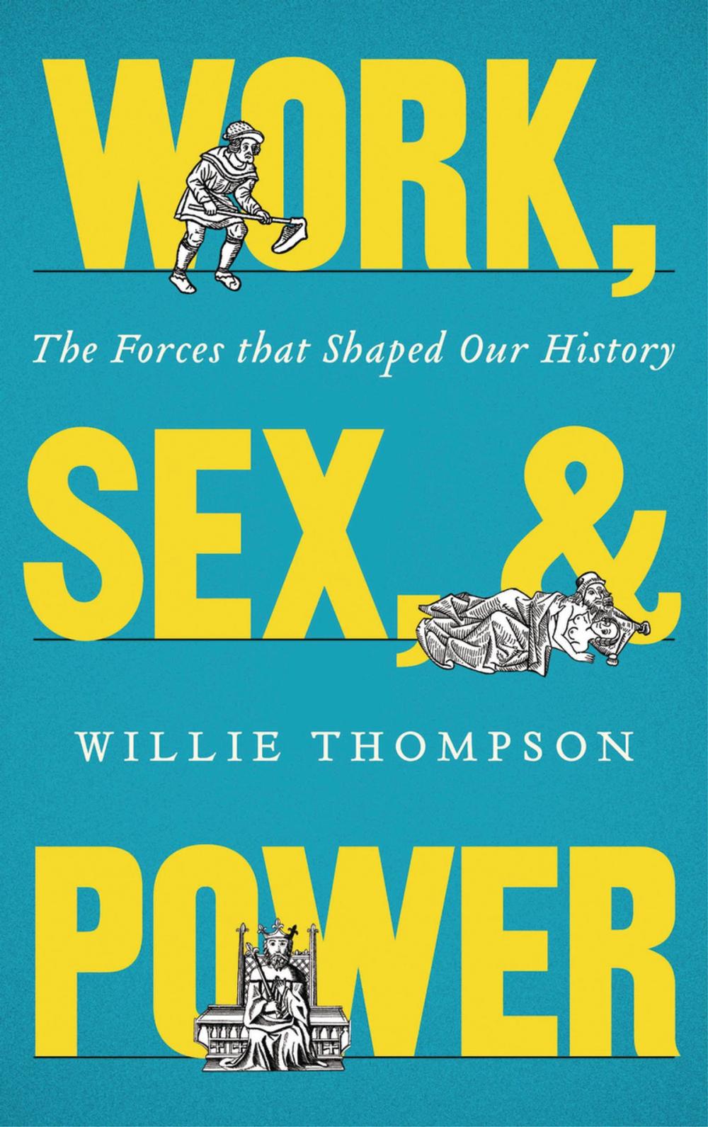 Big bigCover of Work, Sex and Power