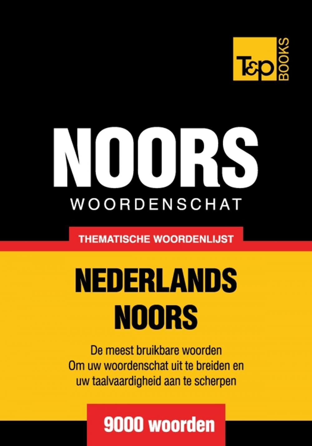 Big bigCover of Thematische woordenschat Nederlands-Noors - 9000 woorden