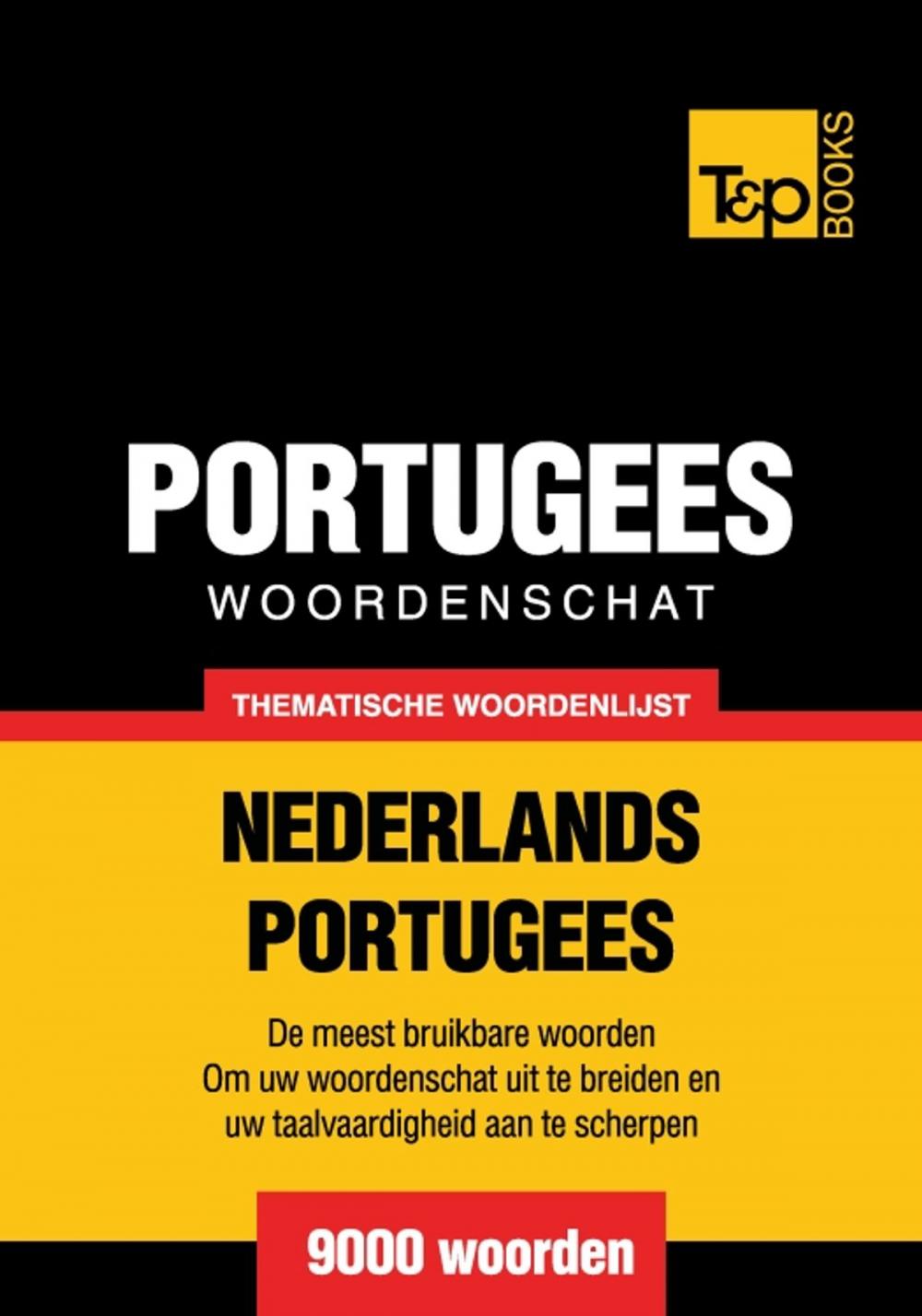 Big bigCover of Thematische woordenschat Nederlands-Portugees - 9000 woorden