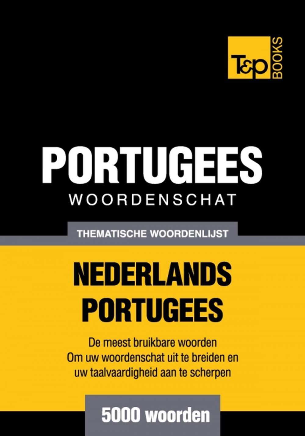 Big bigCover of Thematische woordenschat Nederlands-Portugees - 5000 woorden