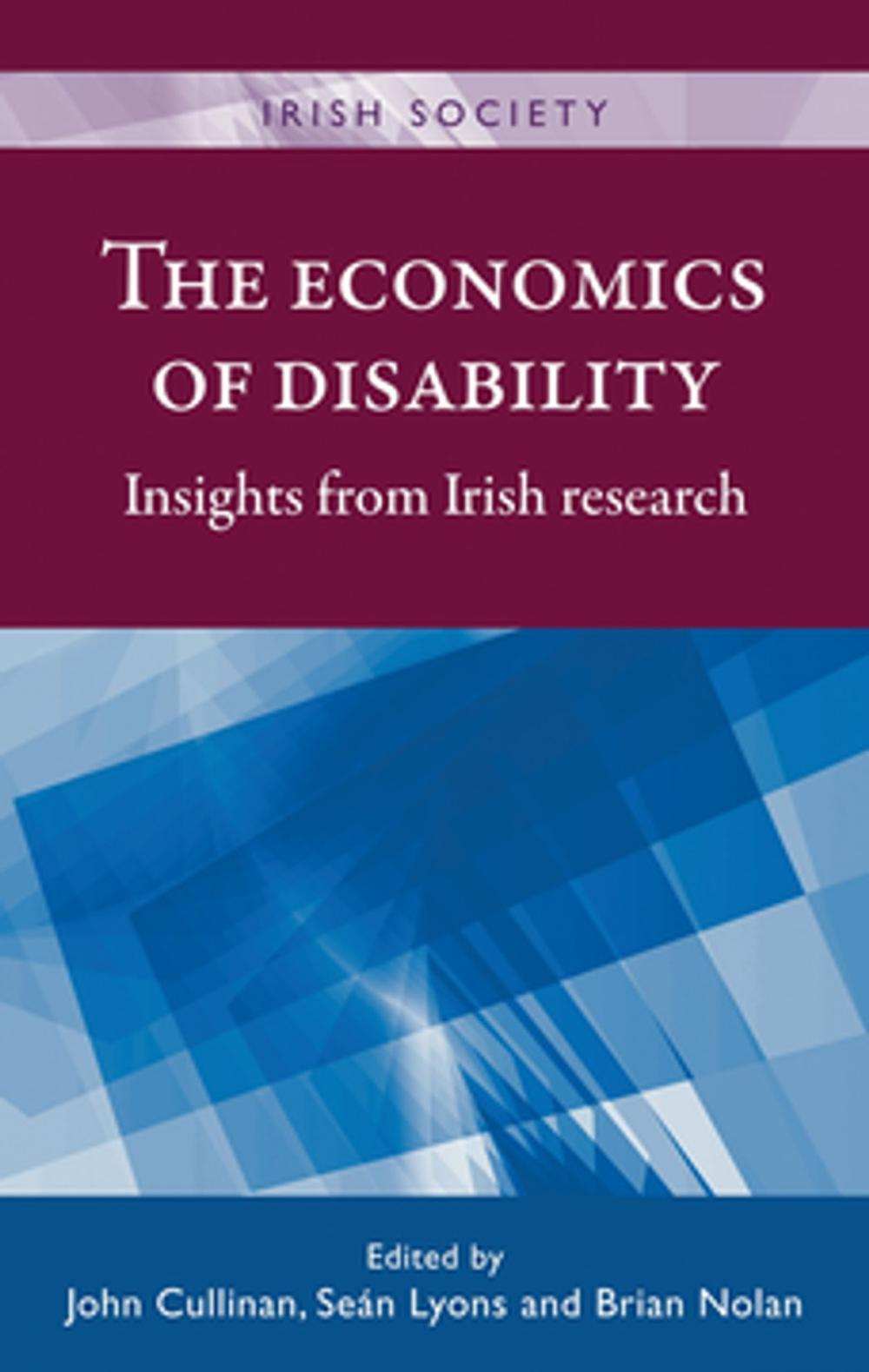 Big bigCover of The economics of disability