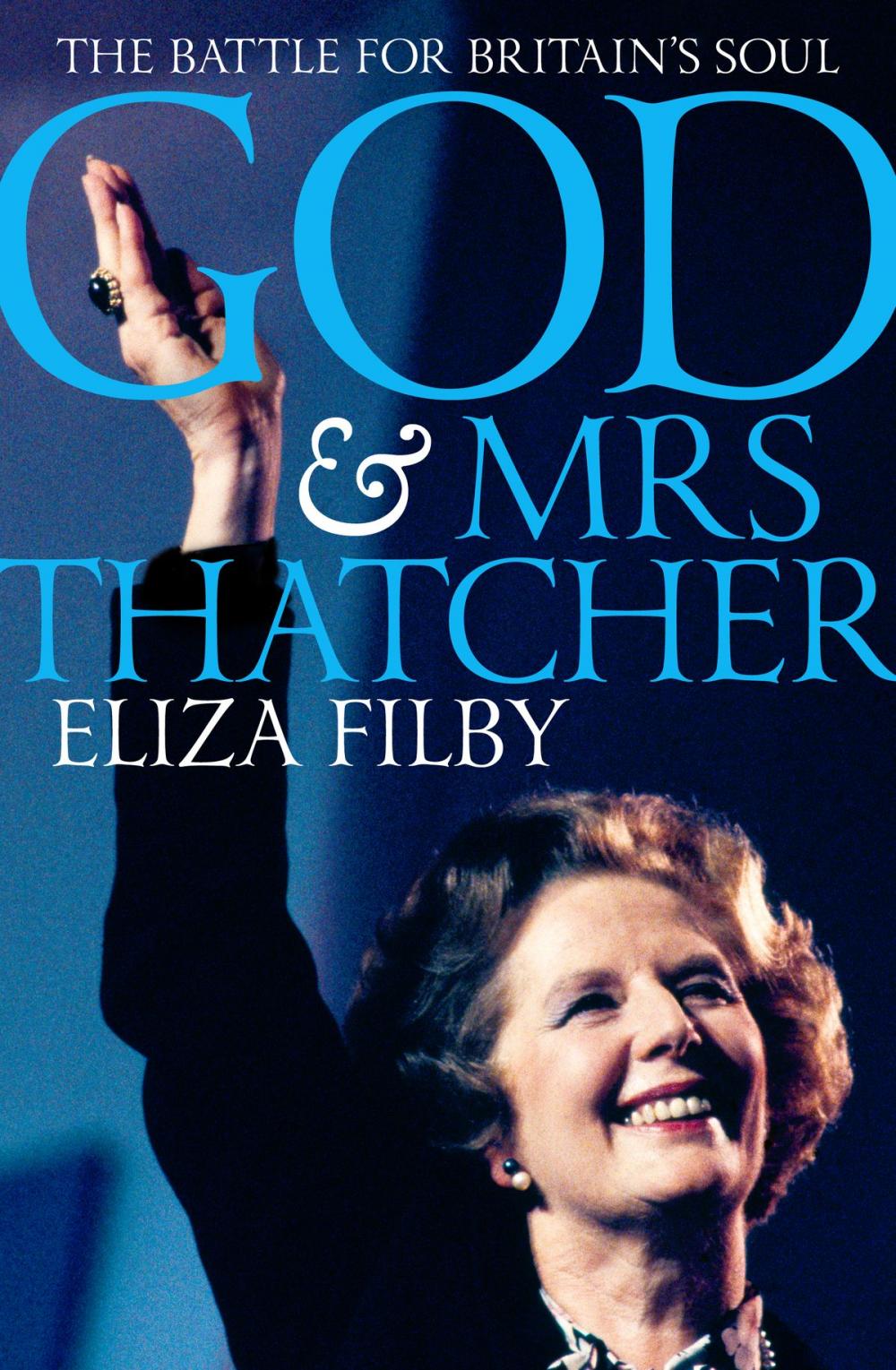 Big bigCover of God and Mrs Thatcher