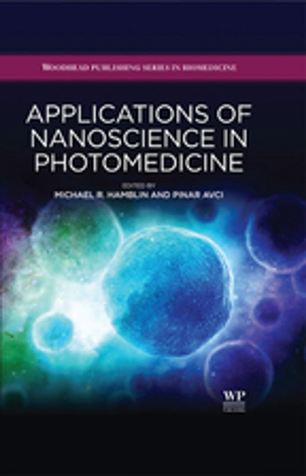 Big bigCover of Applications of Nanoscience in Photomedicine