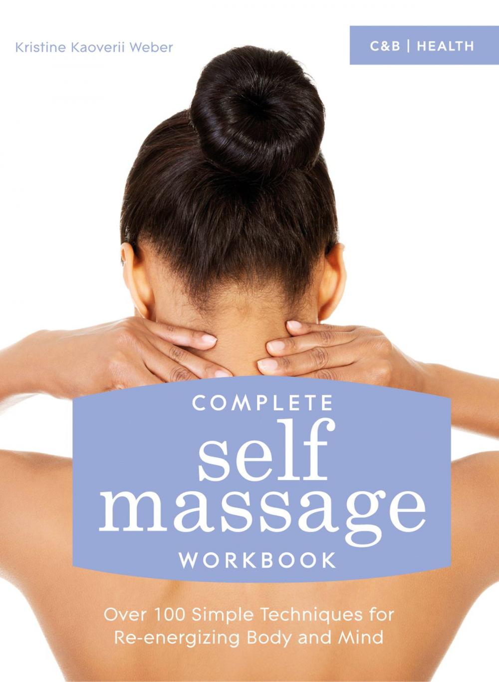 Big bigCover of Complete Self Massage Workbook