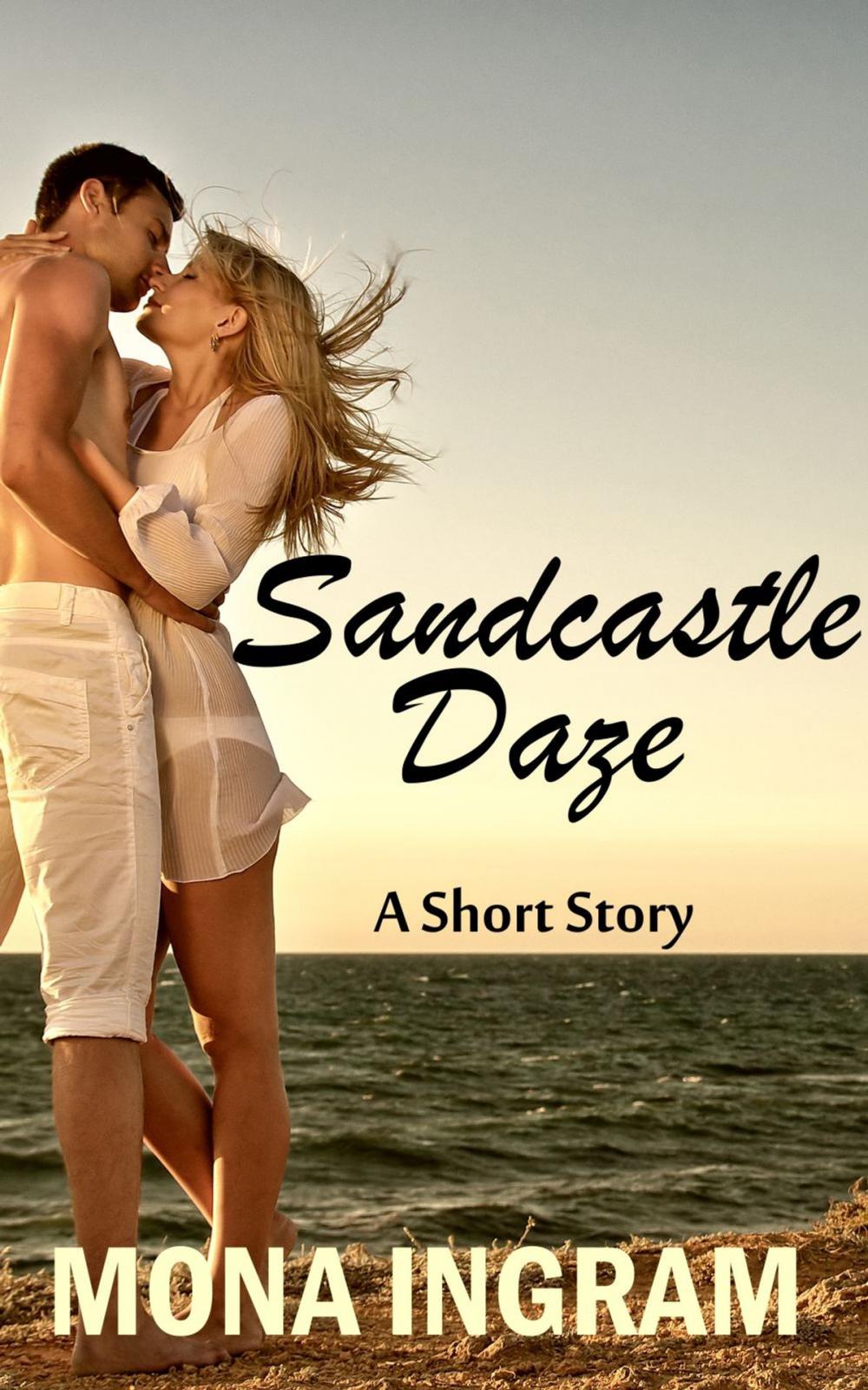 Big bigCover of Sandcastle Daze - A Short Story