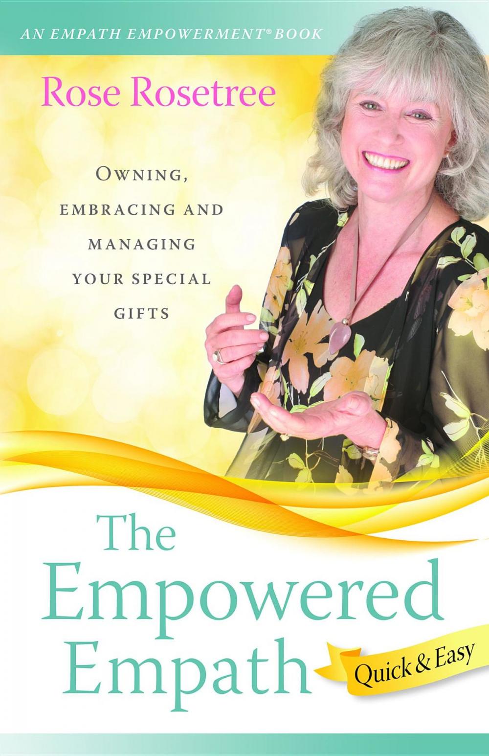 Big bigCover of The Empowered Empath -- Quick & Easy