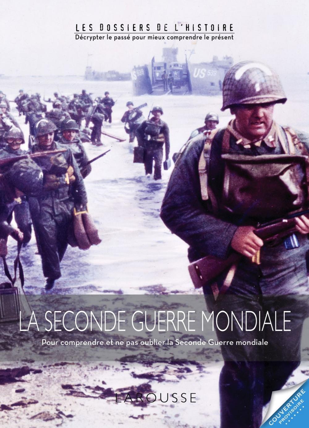 Big bigCover of La Seconde Guerre mondiale