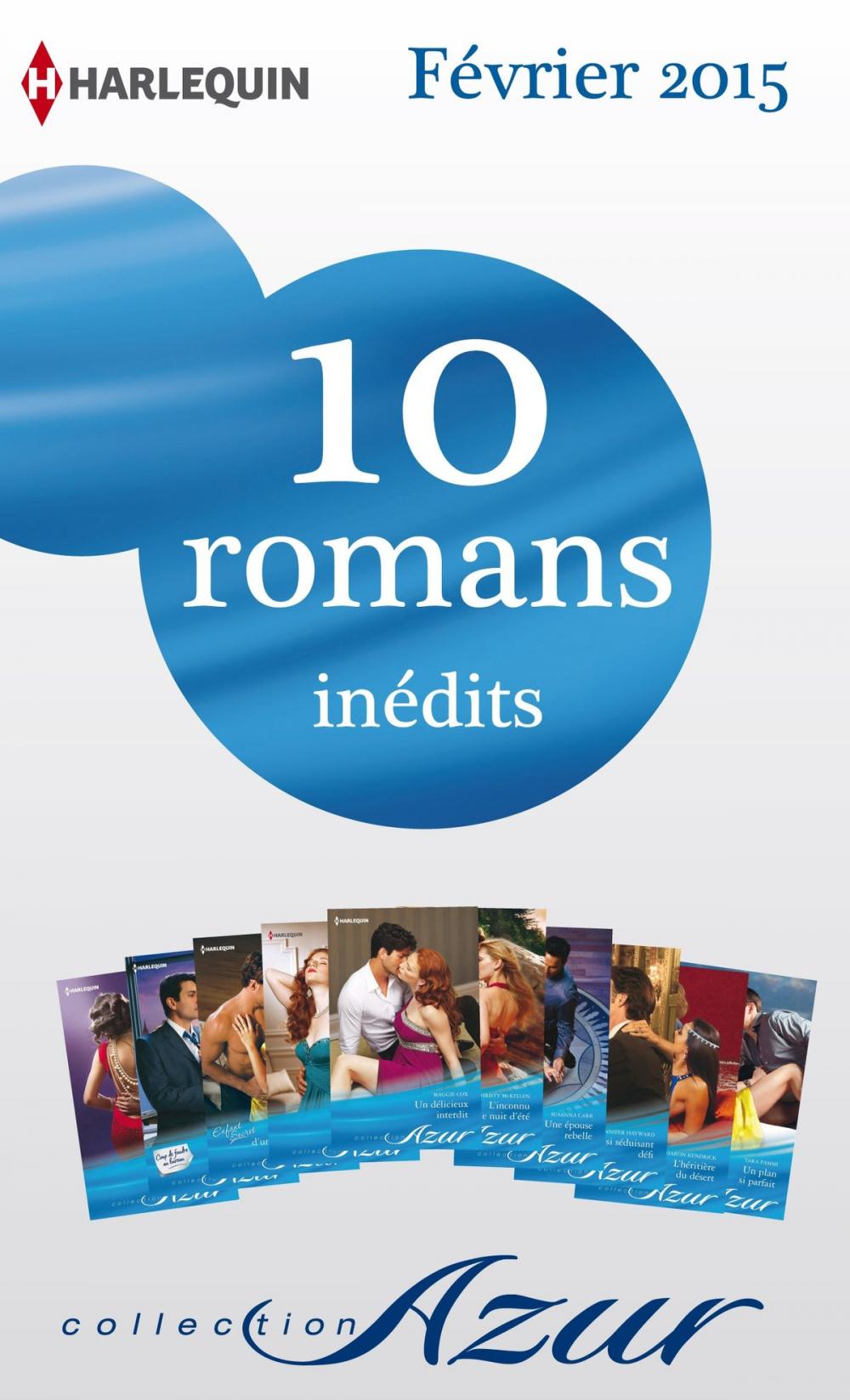 Big bigCover of 10 romans Azur inédits (n°3555 à 3564 - Février 2015)