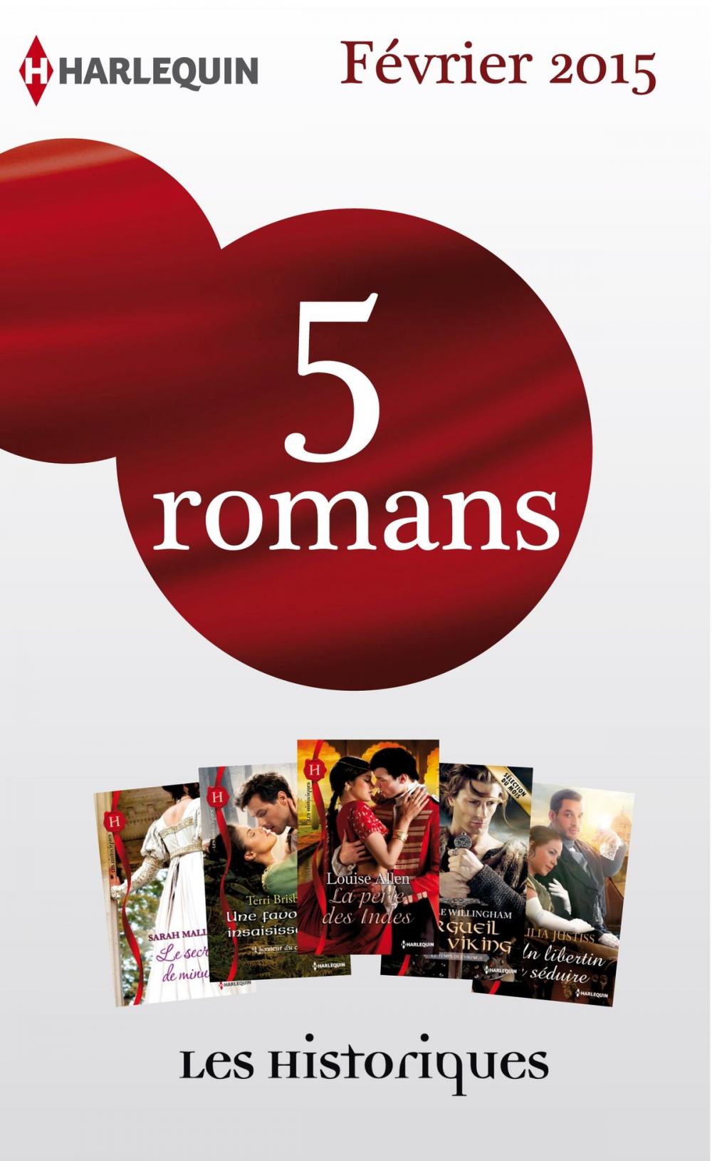 Big bigCover of 5 romans inédits collection Les Historiques (n°656 à 660 - février 2015)