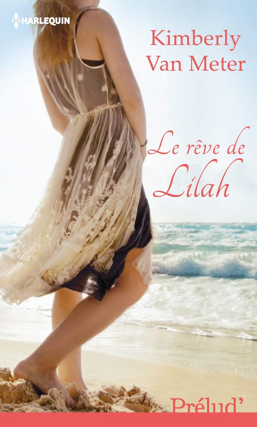 Big bigCover of Le rêve de Lilah