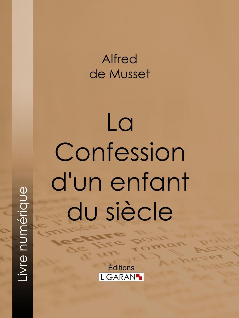 Big bigCover of La Confession d'un enfant du siècle