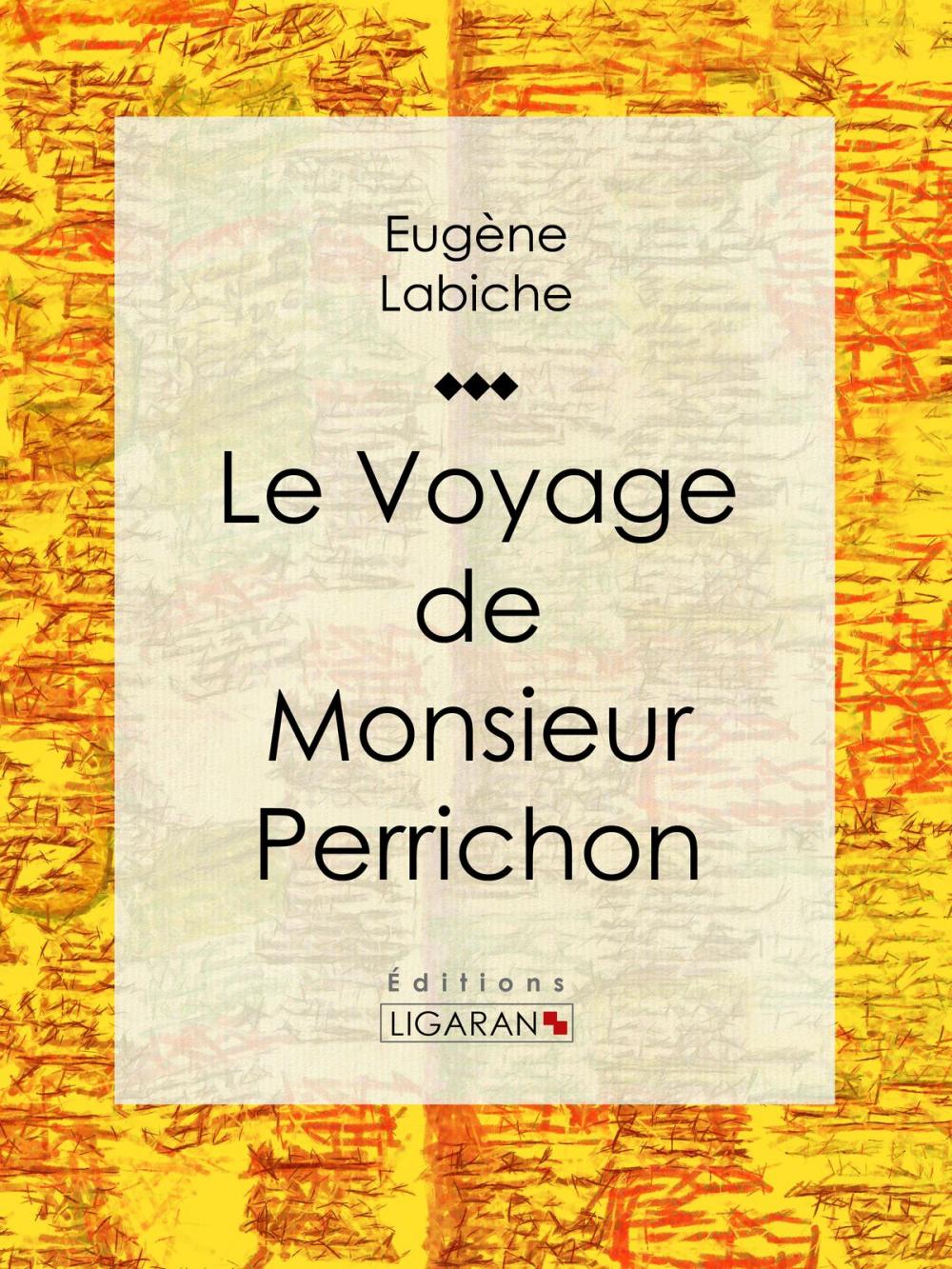 Big bigCover of Le Voyage de monsieur Perrichon