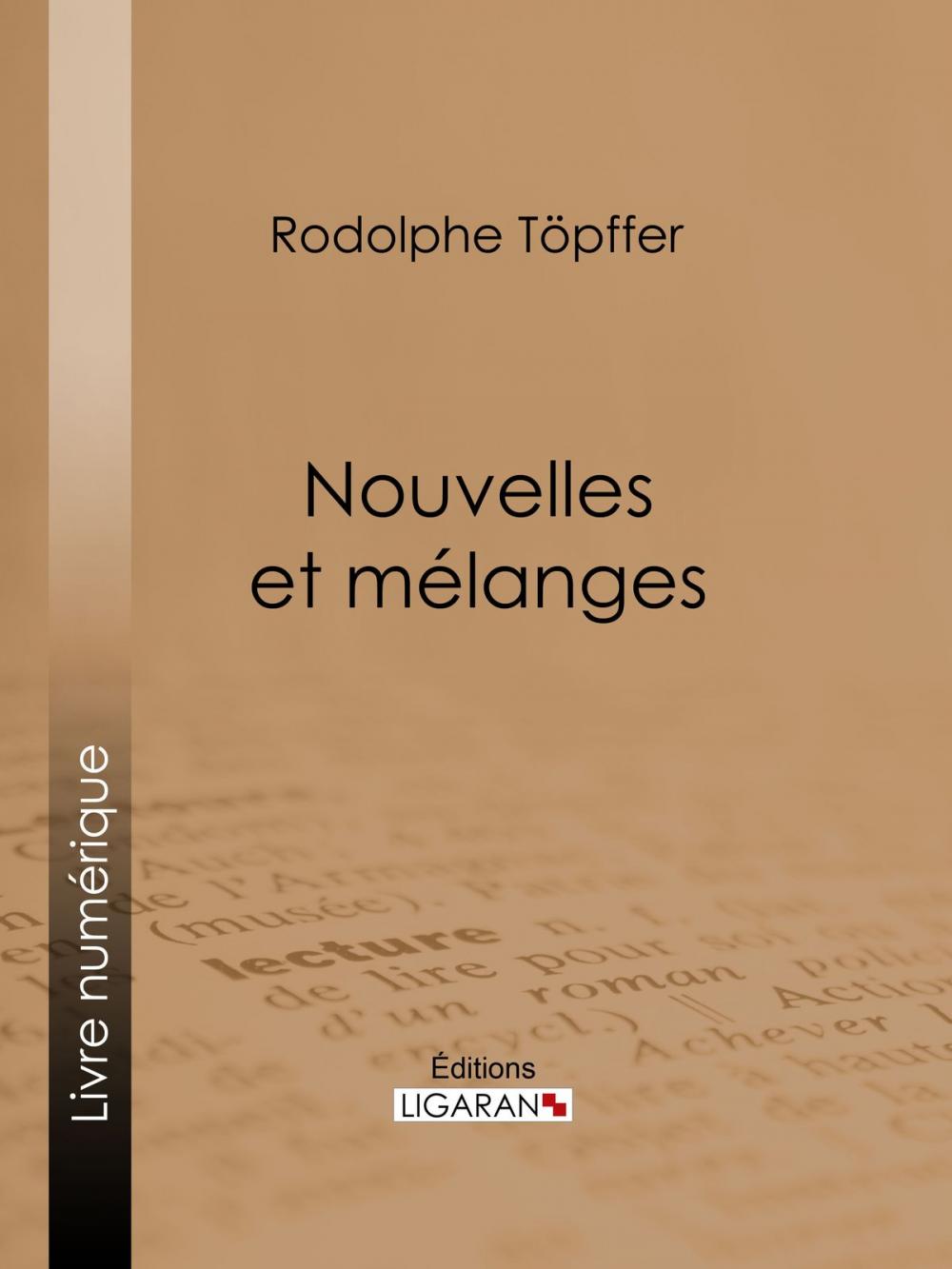 Big bigCover of Nouvelles et mélanges