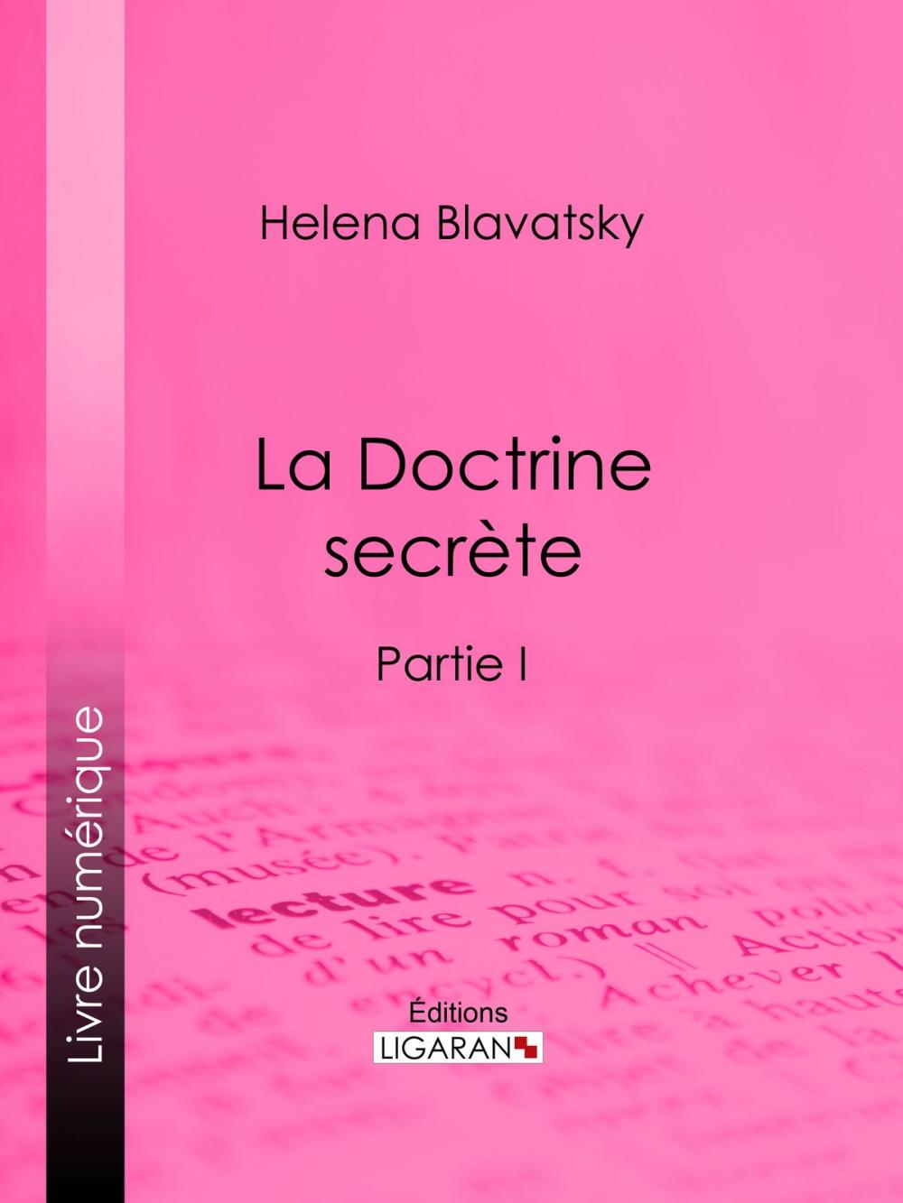 Big bigCover of La Doctrine Secrète