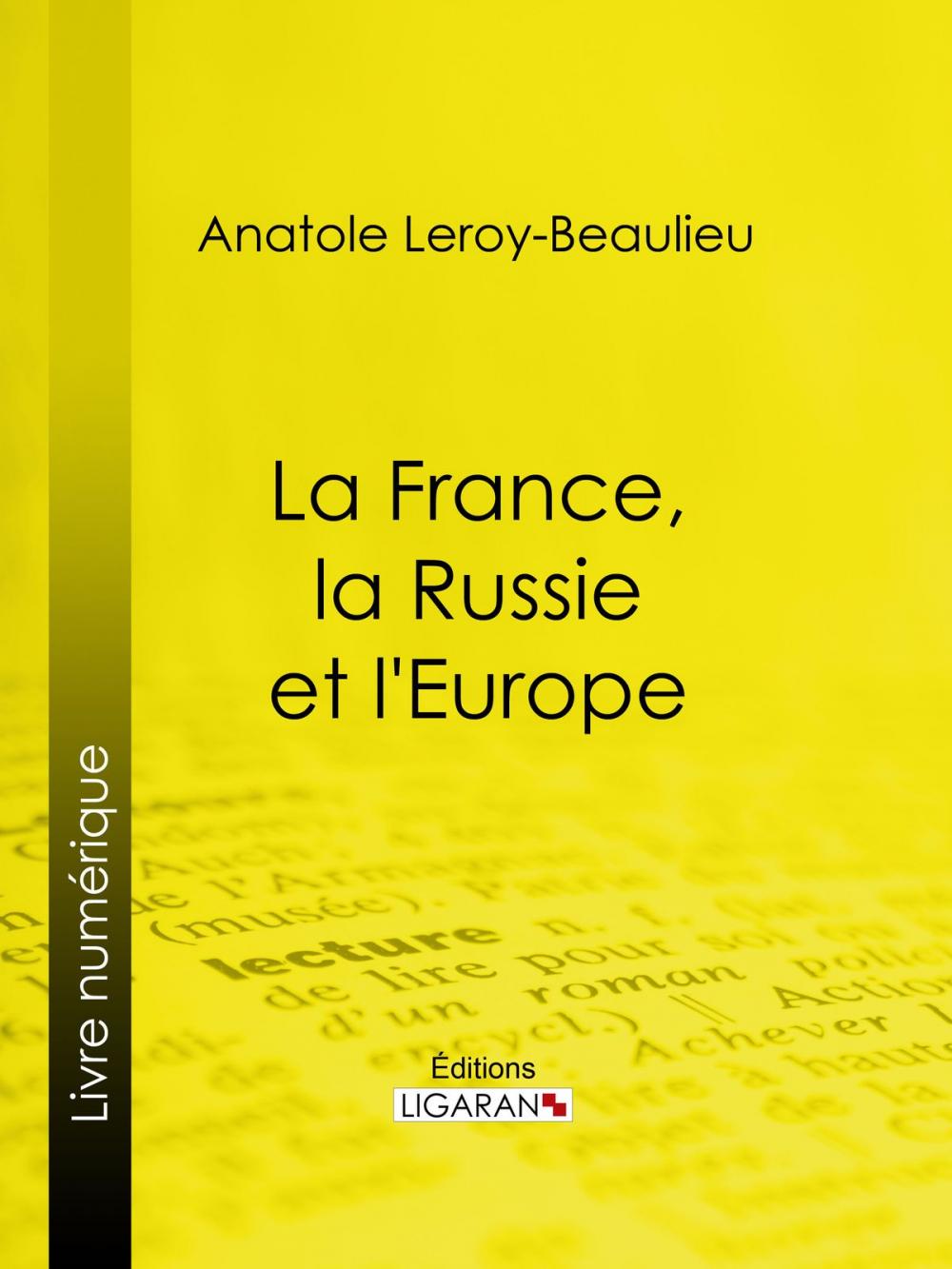 Big bigCover of La France, la Russie et l'Europe