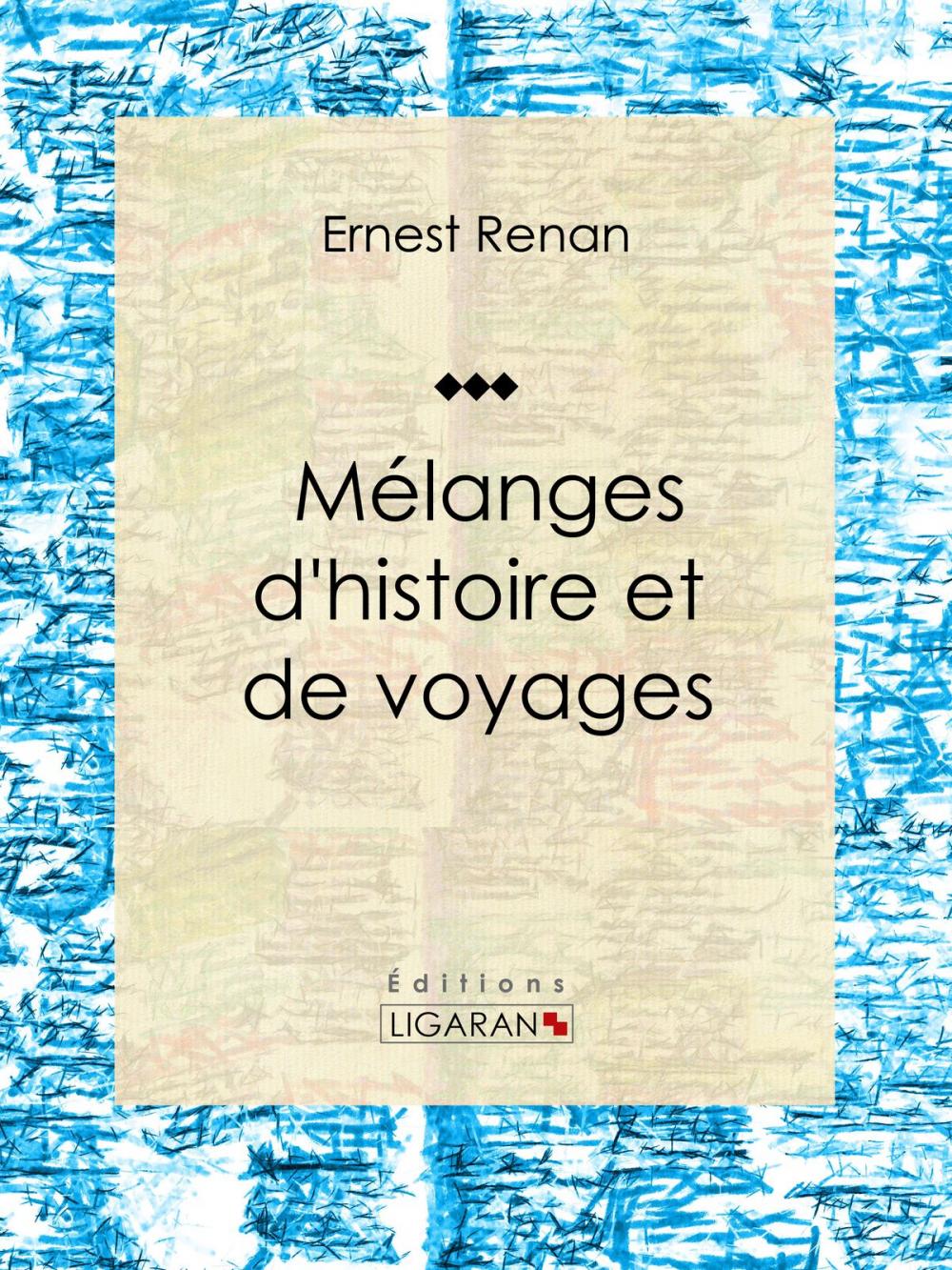 Big bigCover of Mélanges d'histoire et de voyages