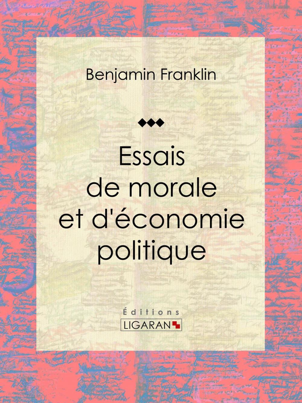 Big bigCover of Essais de morale et d'économie politique