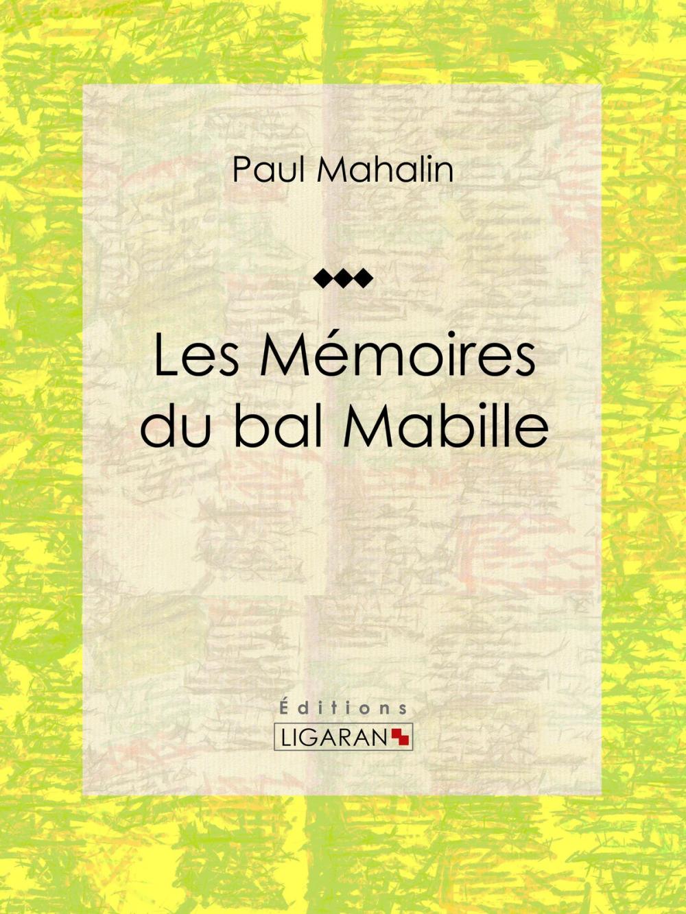 Big bigCover of Les Mémoires du bal Mabille