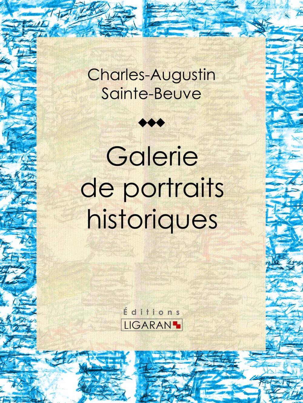 Big bigCover of Galerie de portraits historiques