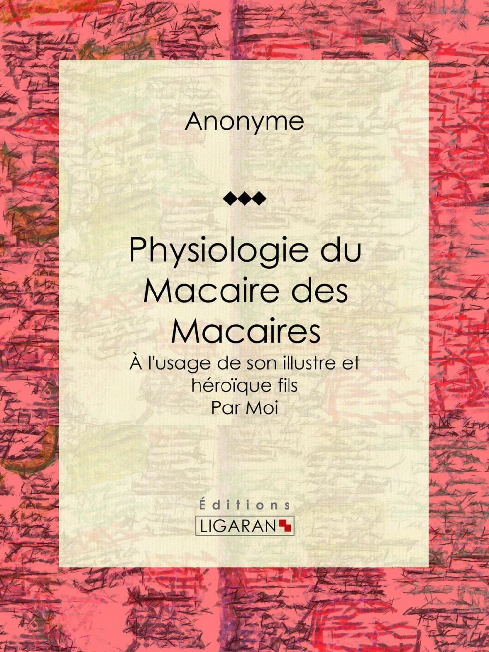 Big bigCover of Physiologie du Macaire des Macaires