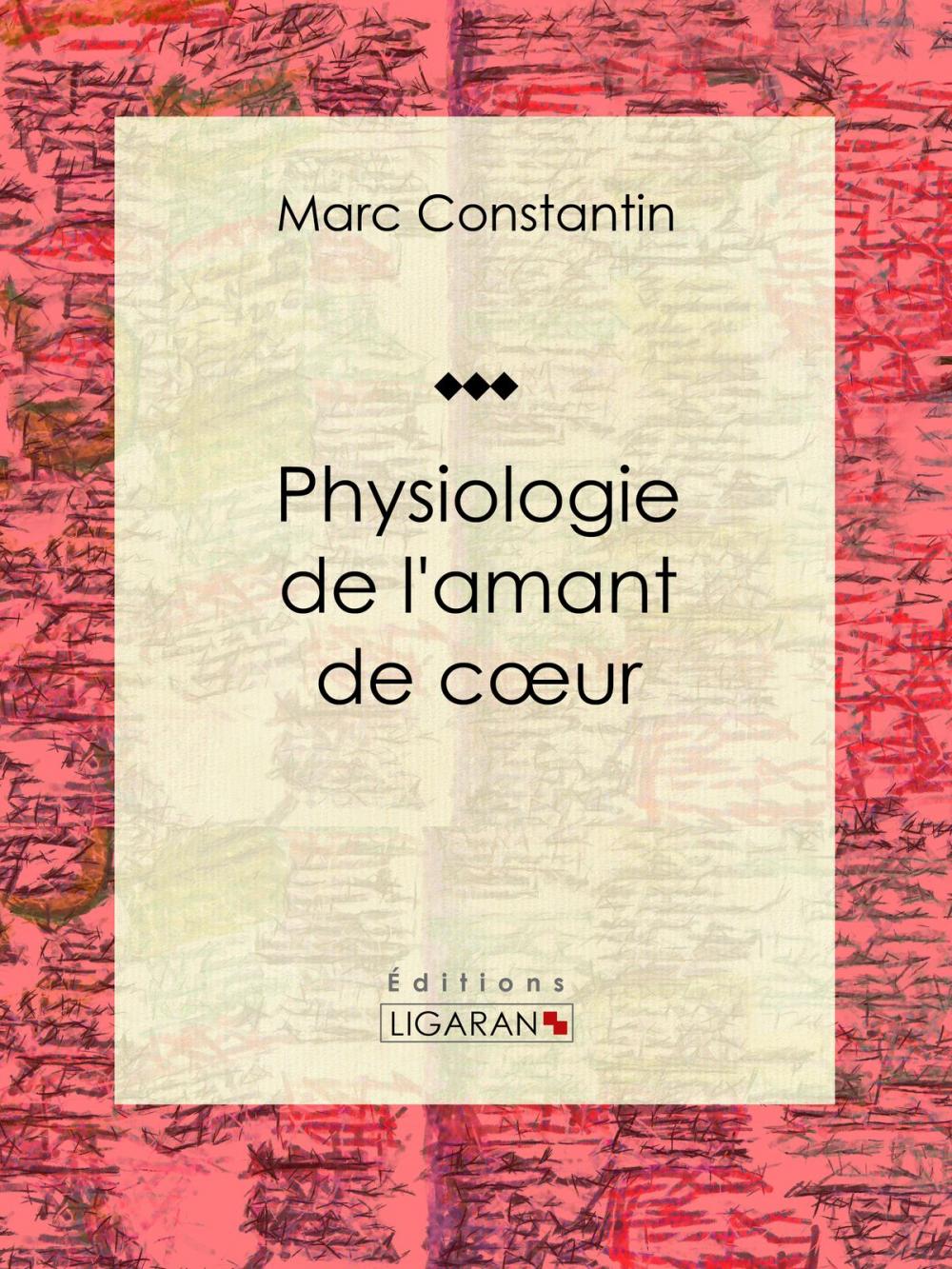 Big bigCover of Physiologie de l'amant de cœur