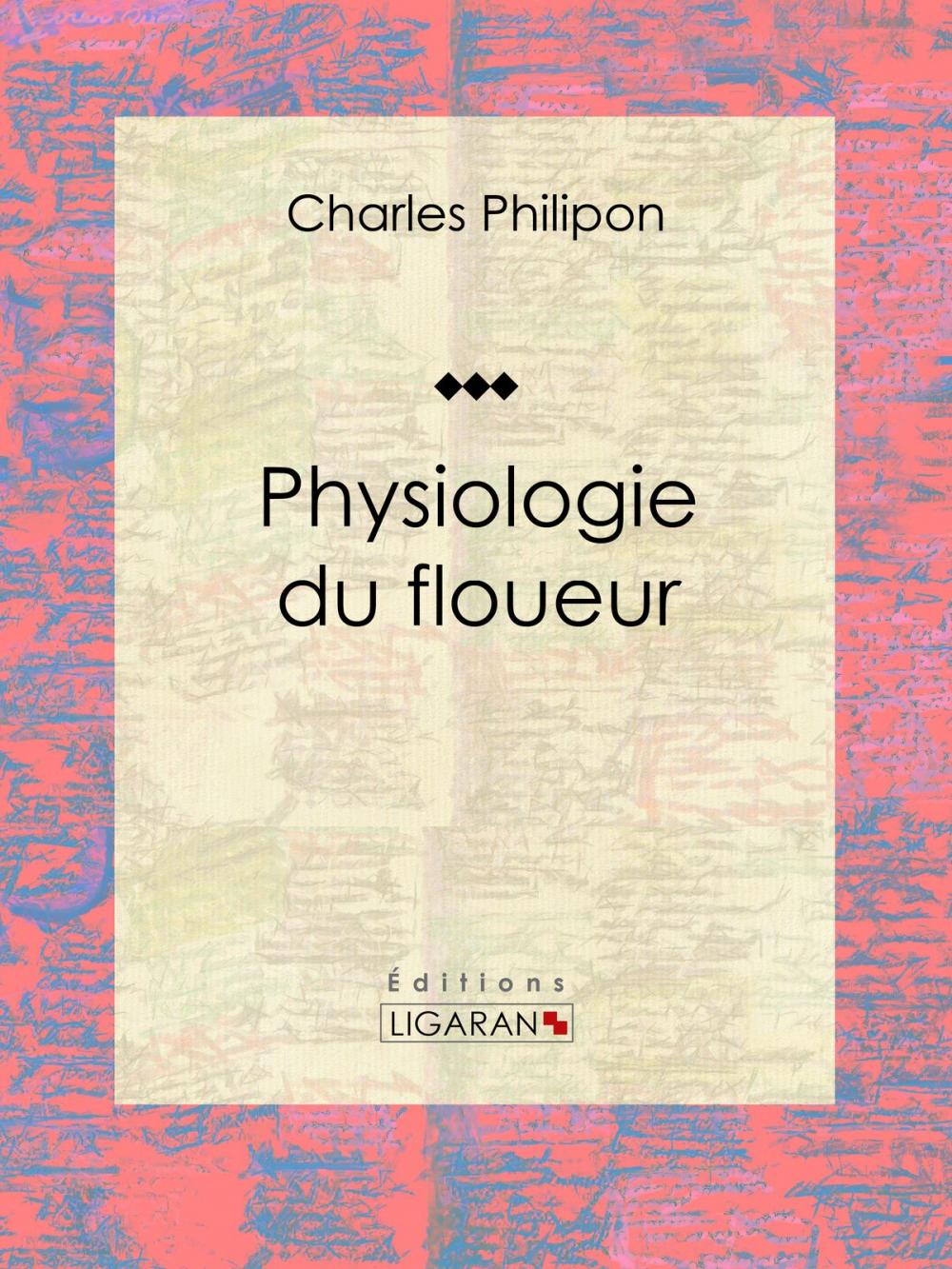 Big bigCover of Physiologie du floueur