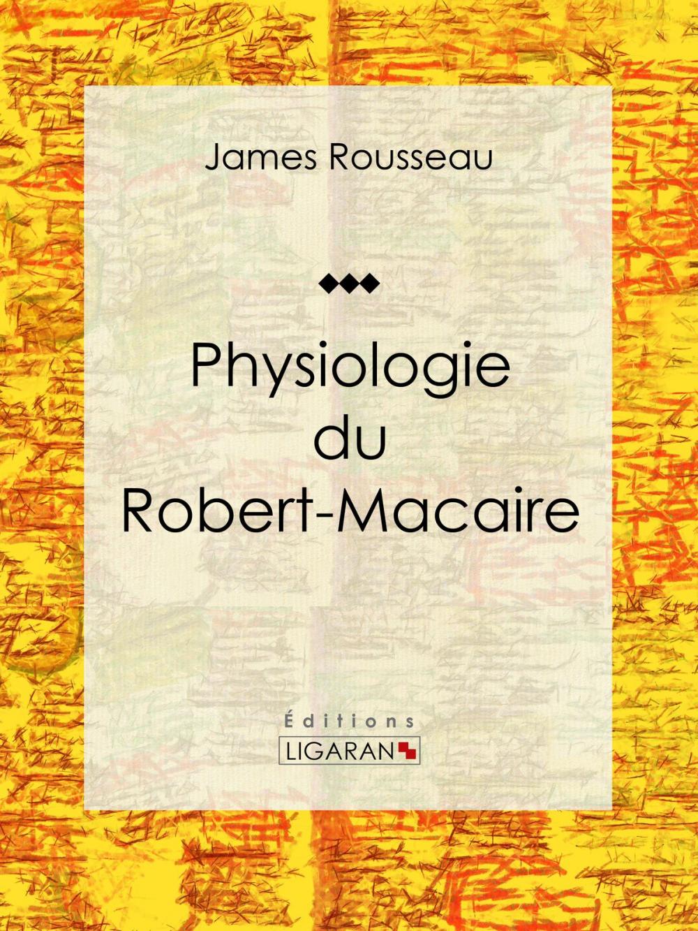 Big bigCover of Physiologie du Robert-Macaire