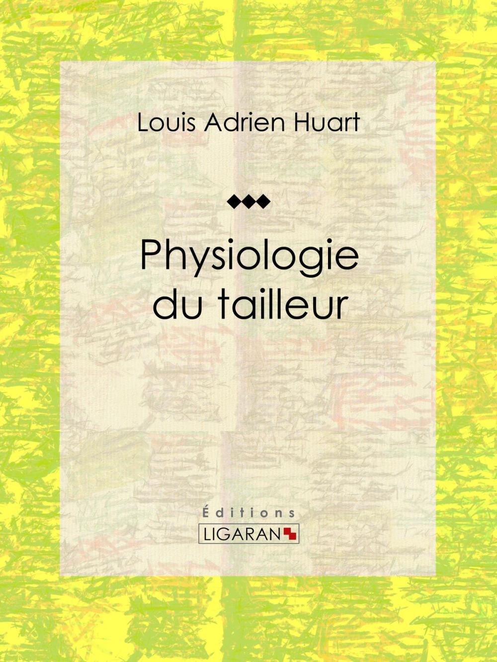 Big bigCover of Physiologie du tailleur