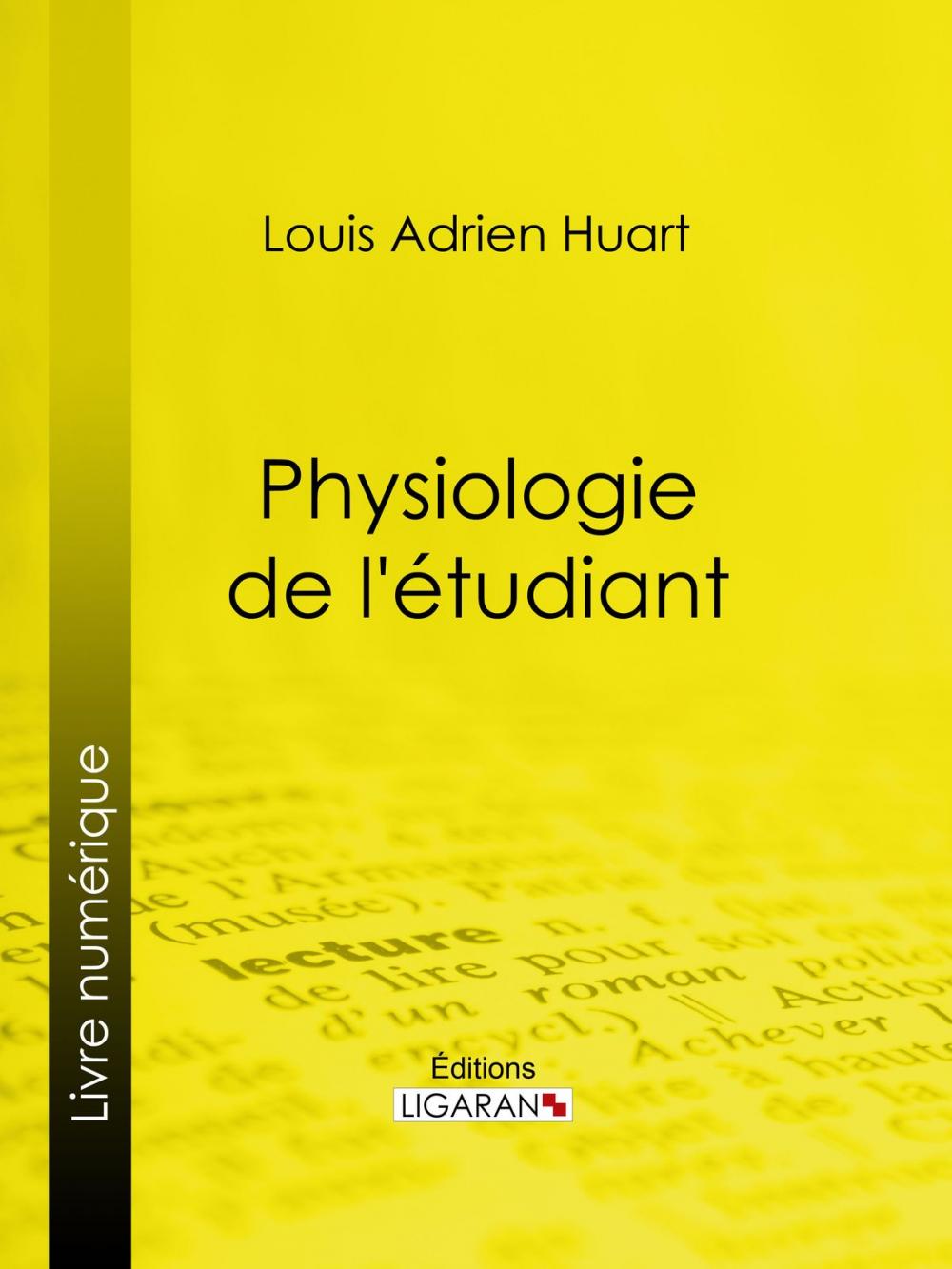 Big bigCover of Physiologie de l'étudiant