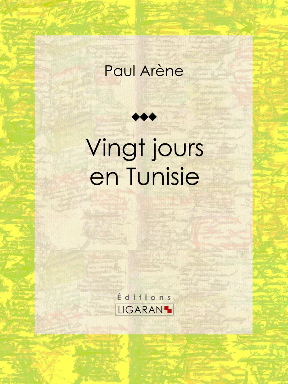 Big bigCover of Vingt jours en Tunisie