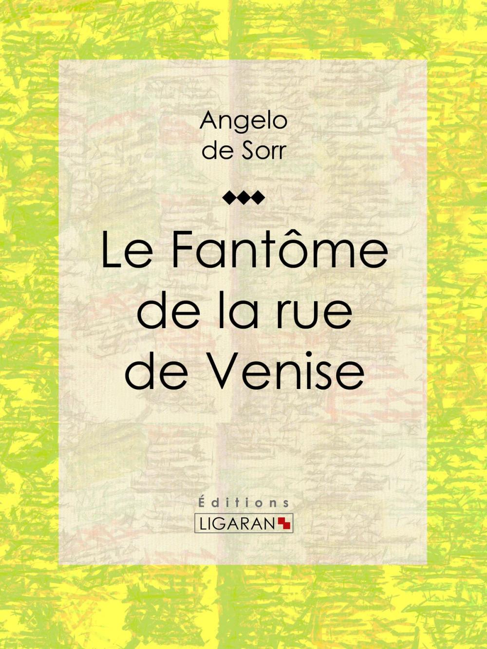 Big bigCover of Le fantôme de la rue de Venise