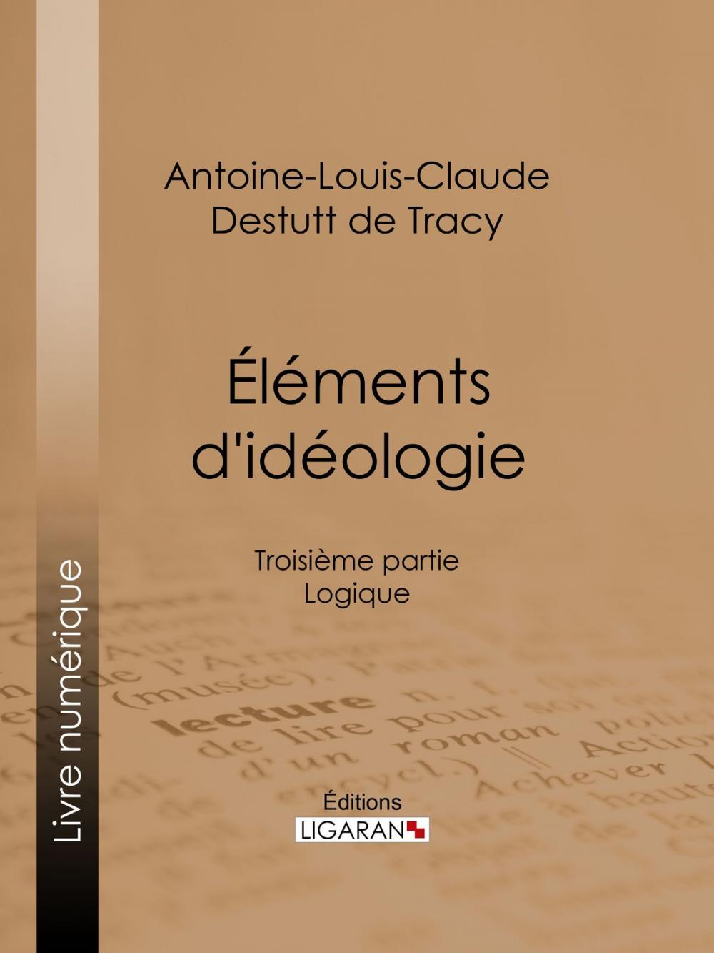 Big bigCover of Éléments d'idéologie