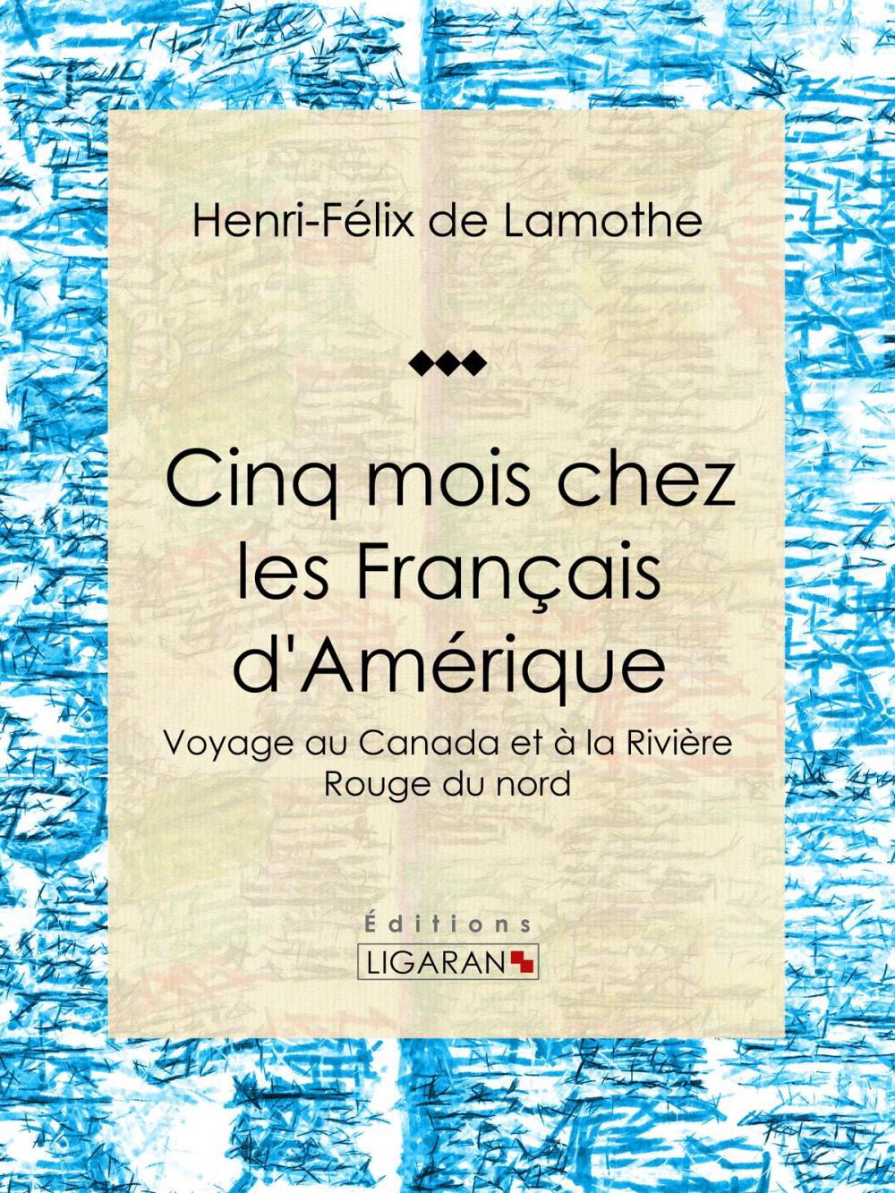 Big bigCover of Cinq mois chez les Français d'Amérique