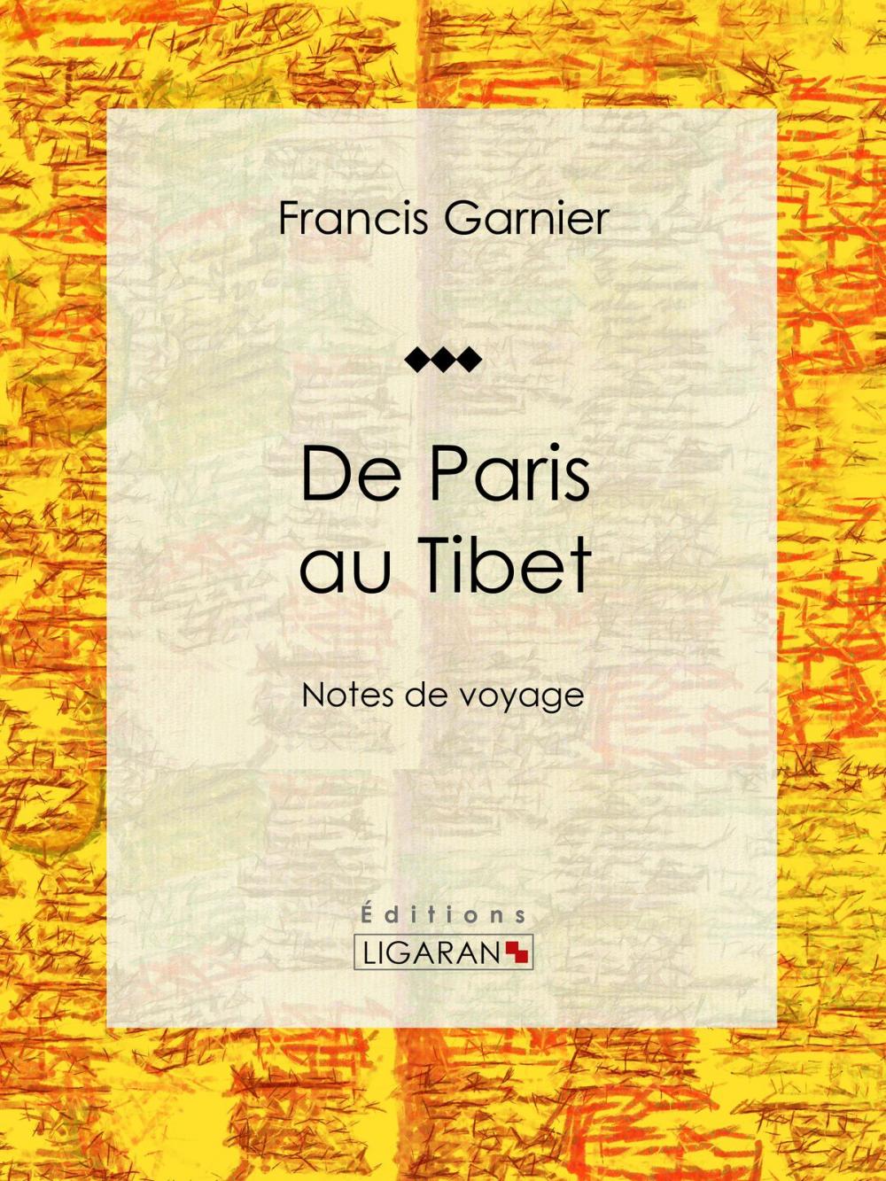 Big bigCover of De Paris au Tibet