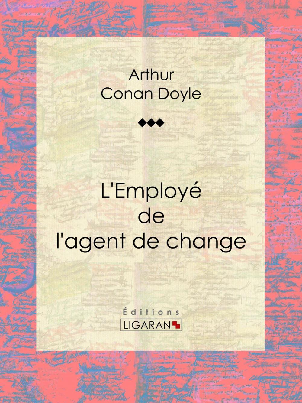 Big bigCover of L'Employé de l'agent de change