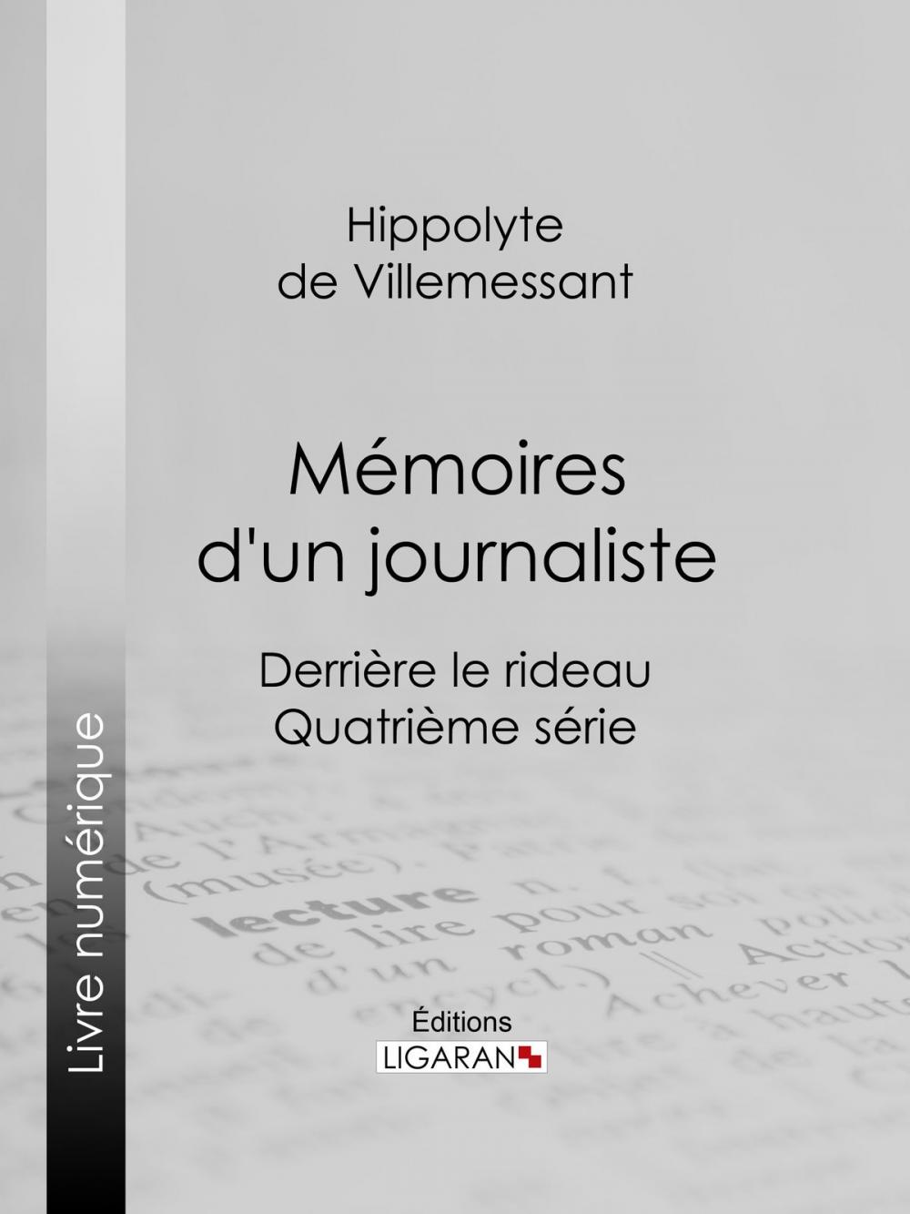 Big bigCover of Mémoires d'un journaliste