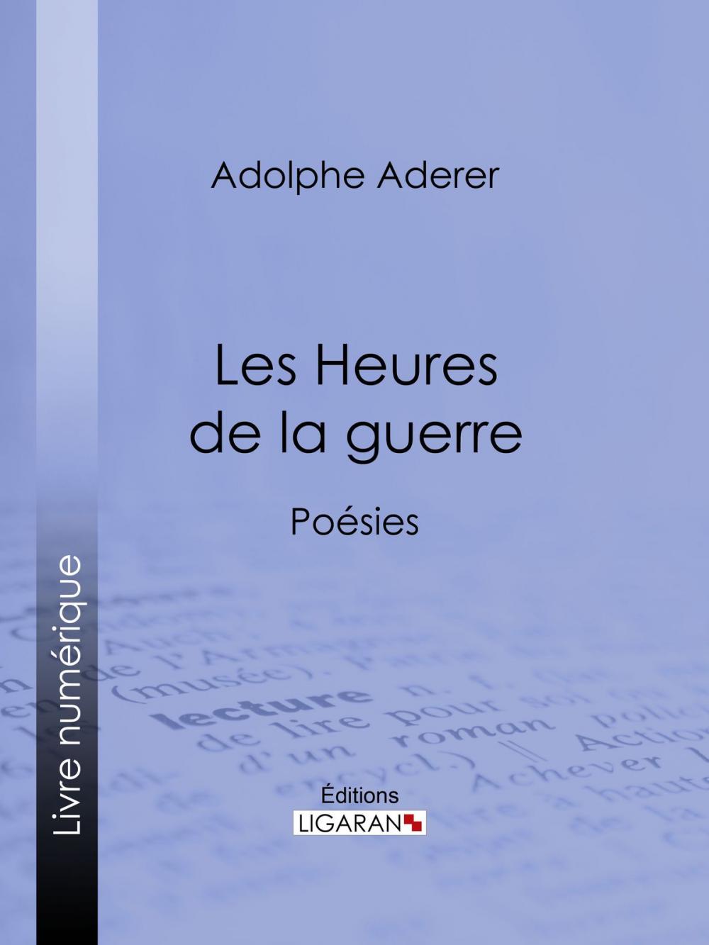 Big bigCover of Les Heures de la guerre