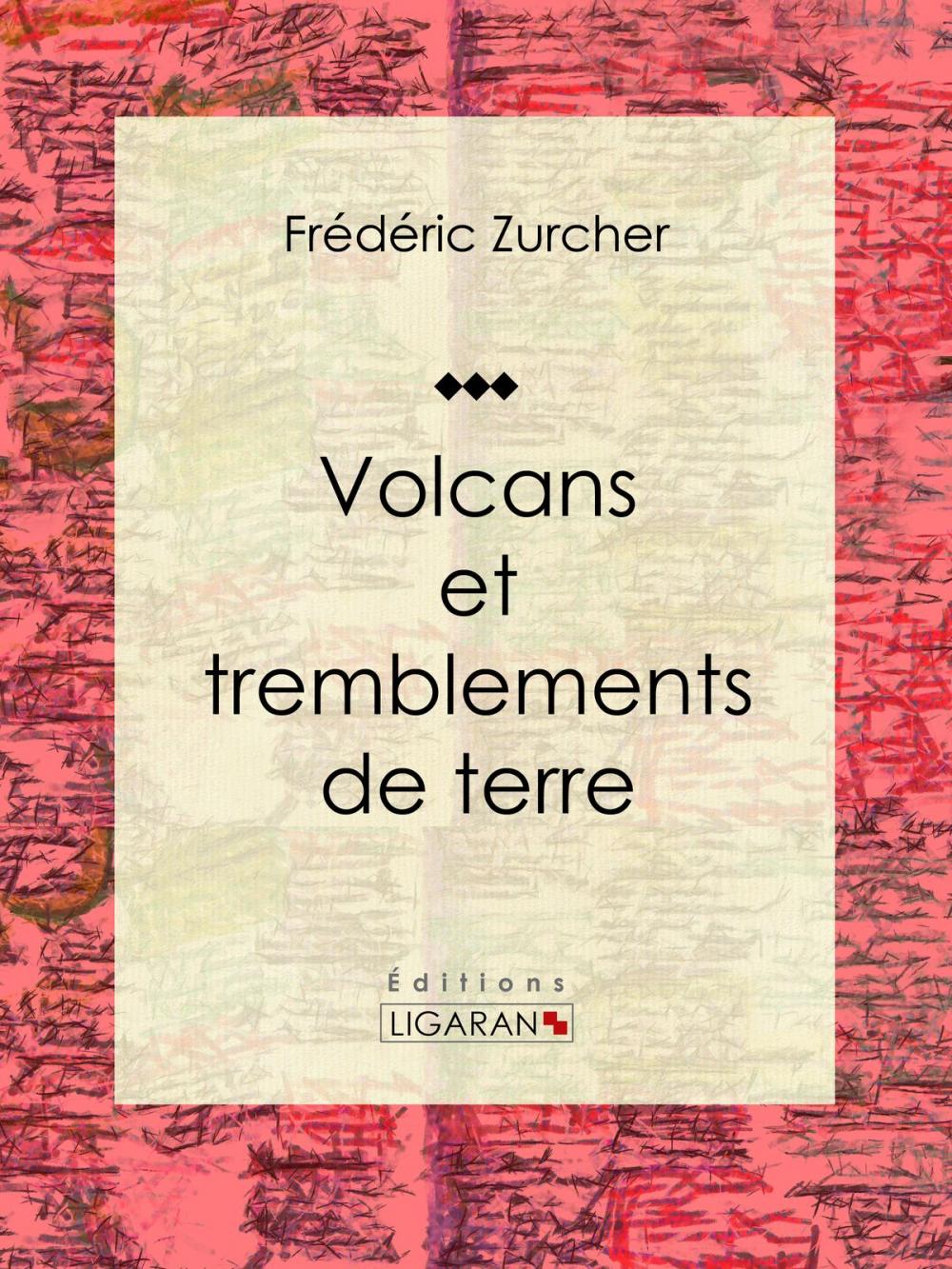 Big bigCover of Volcans et tremblements de terre