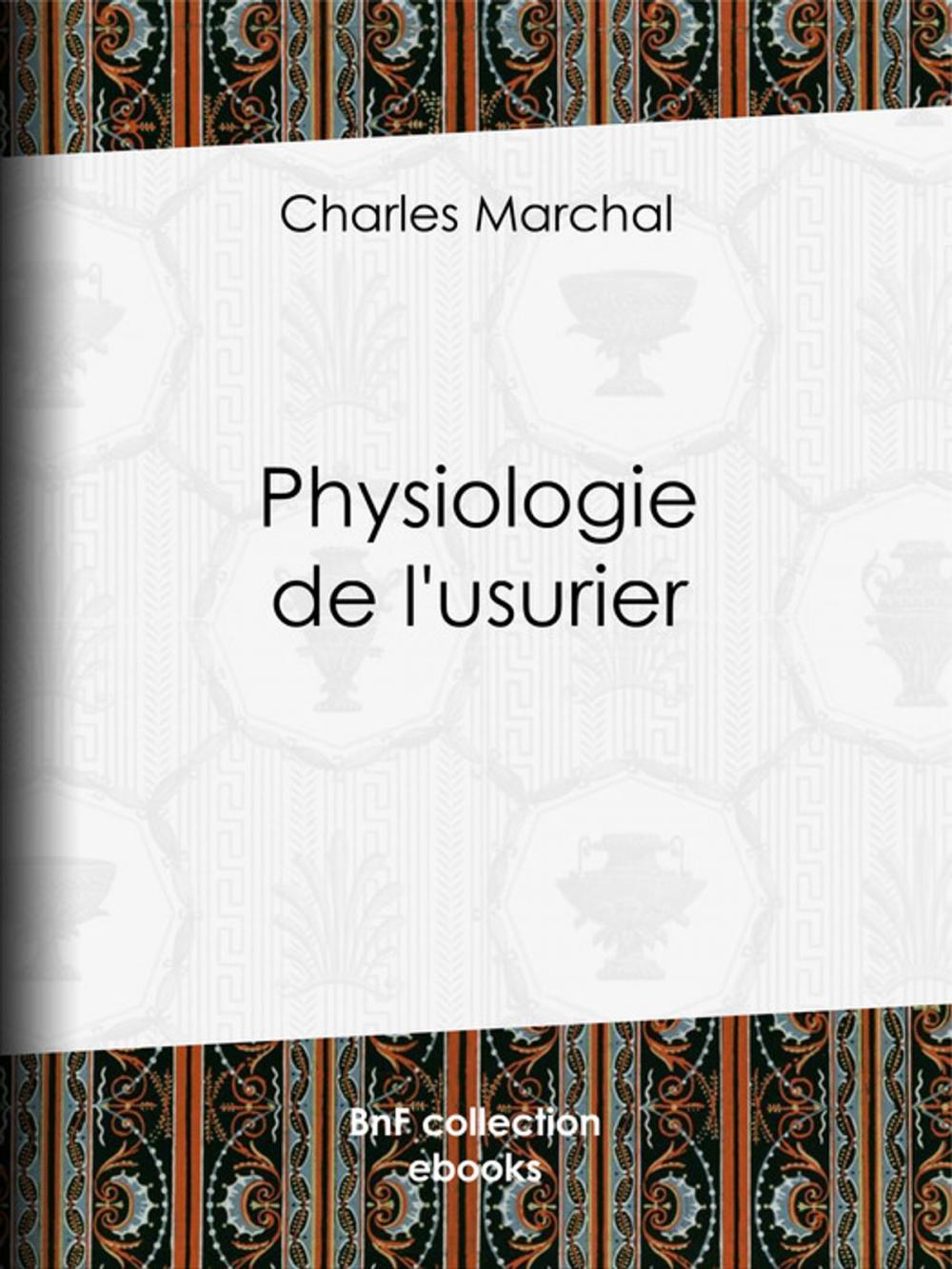 Big bigCover of Physiologie de l'usurier