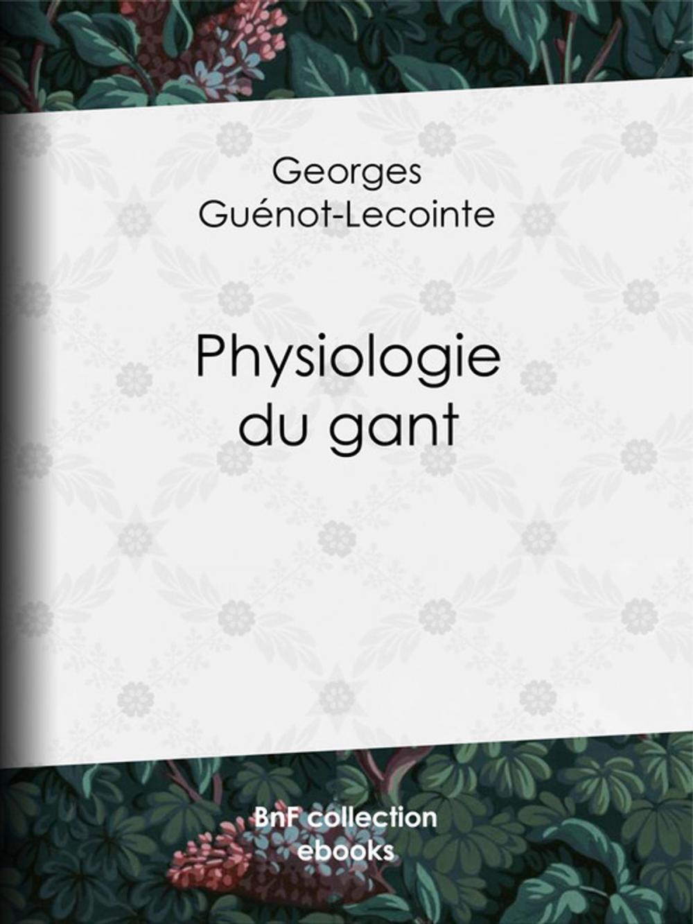 Big bigCover of Physiologie du gant