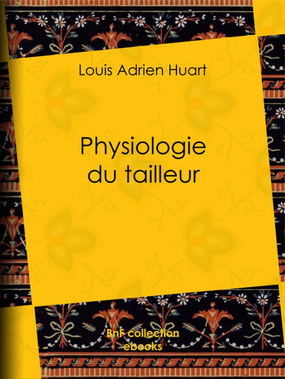 Big bigCover of Physiologie du tailleur