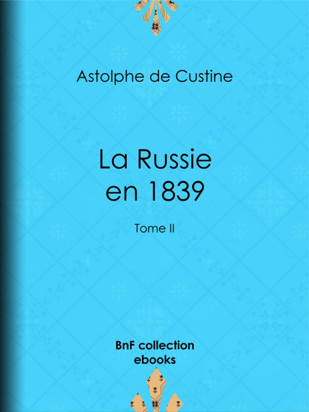 Big bigCover of La Russie en 1839