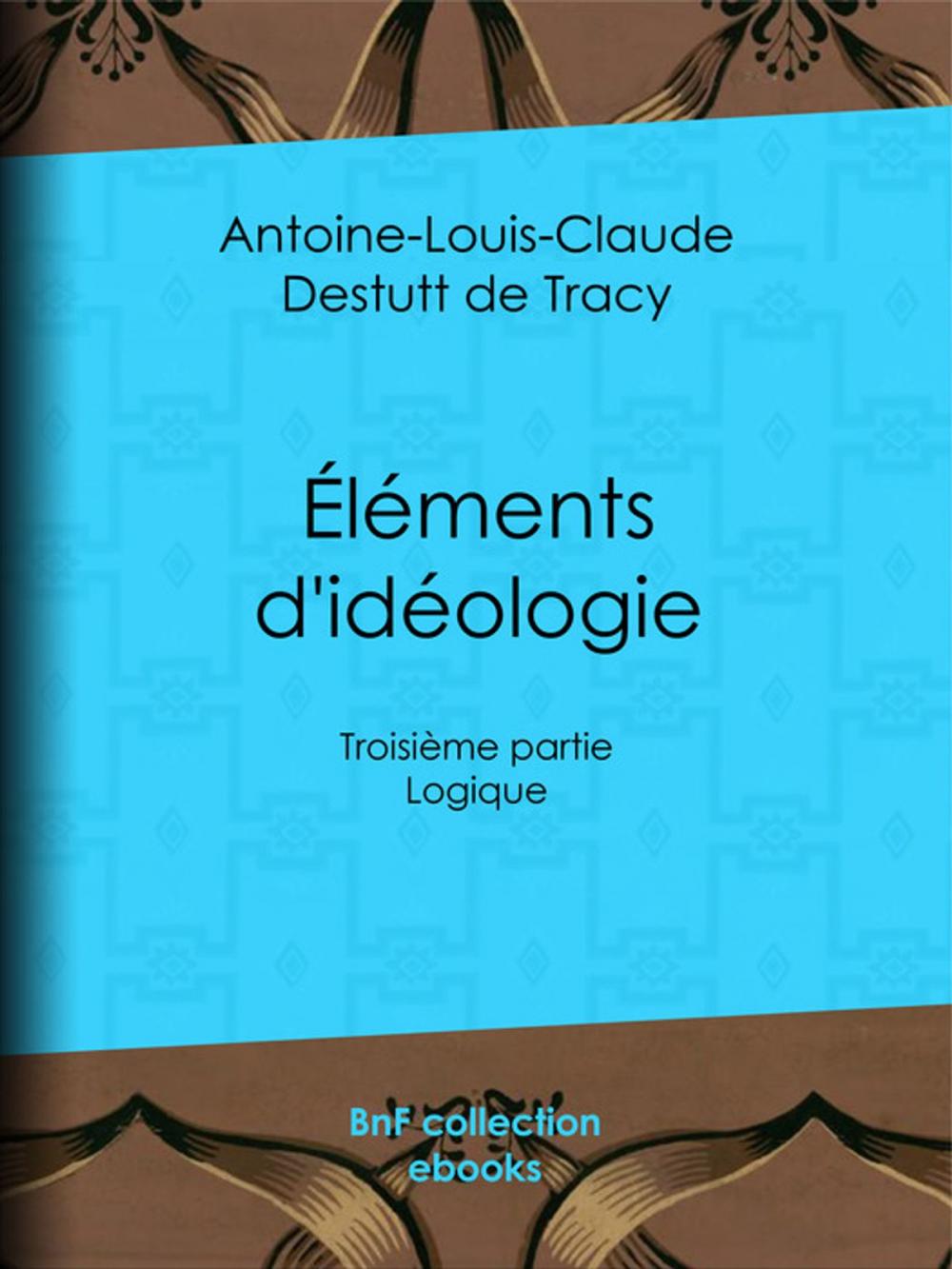 Big bigCover of Éléments d'idéologie