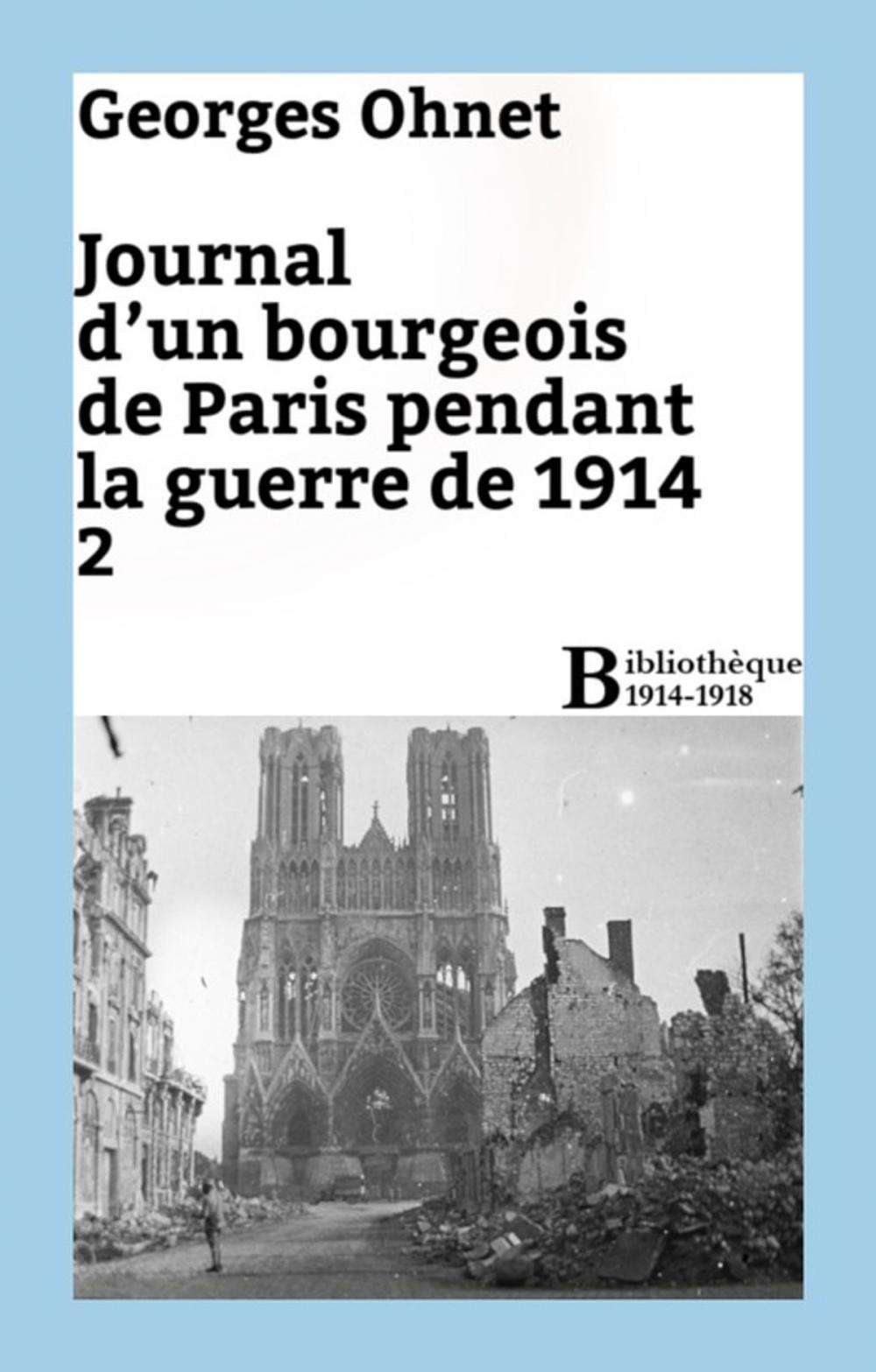 Big bigCover of Journal d'un bourgeois de Paris pendant la guerre de 1914 - 2