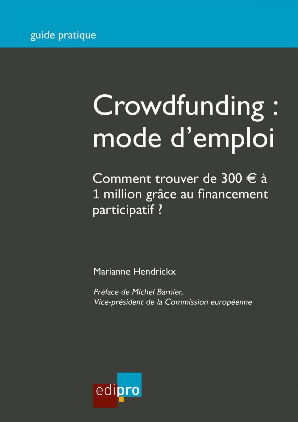 Big bigCover of Crowdfunding : mode d'emploi