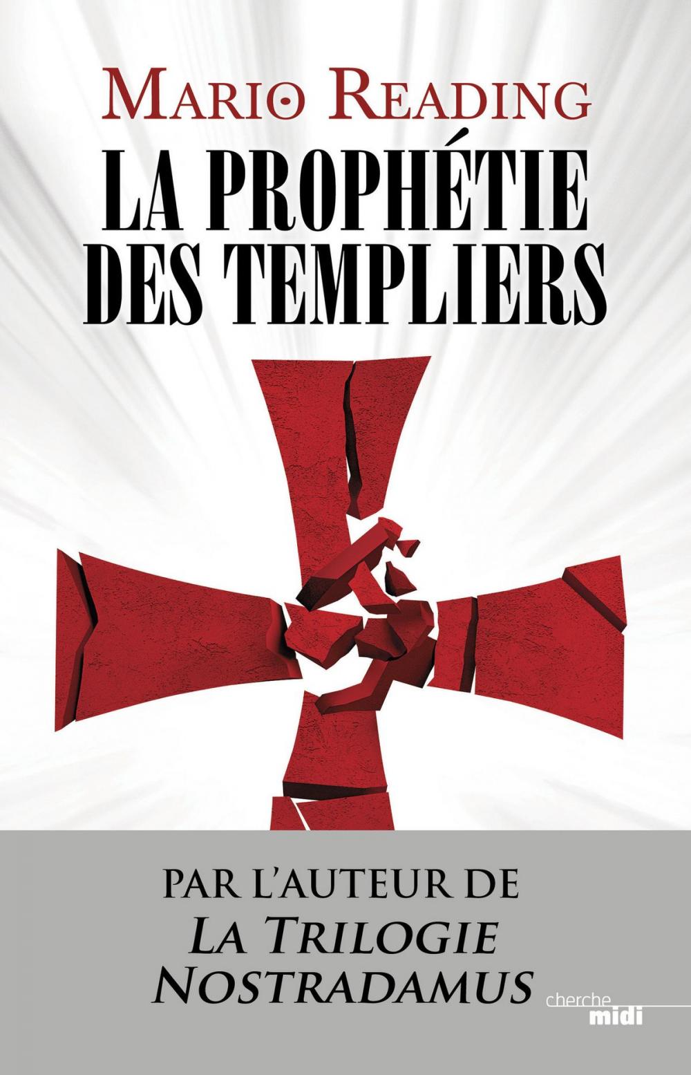 Big bigCover of La prophétie des Templiers