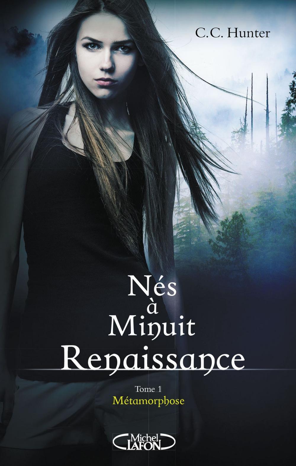 Big bigCover of Nés à minuit Renaissance - tome 1 Métamorphose