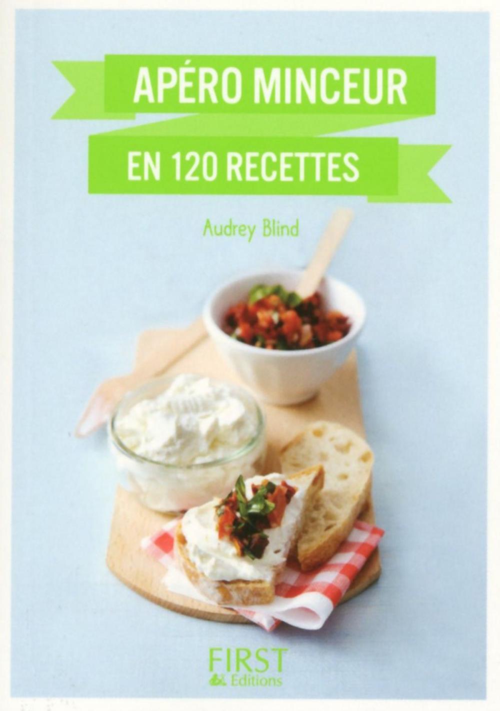 Big bigCover of Petit Livre de - Apéro Minceur en 120 recettes