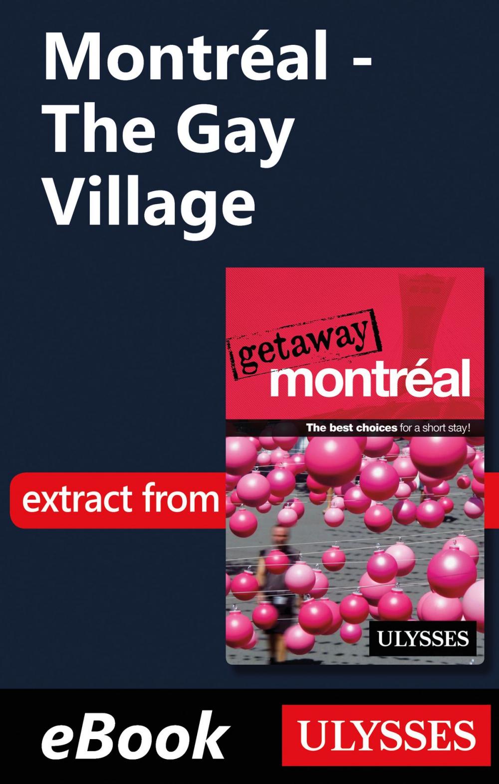 Big bigCover of Montréal - The Gay Village