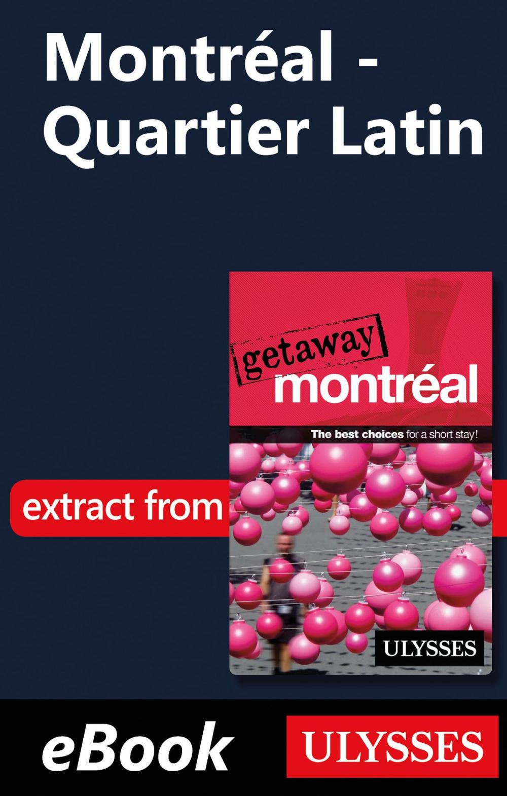Big bigCover of Montréal - Quartier Latin